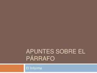 apuntes sobre el p rrafo