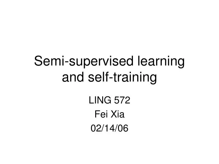 semi supervised learning and self training