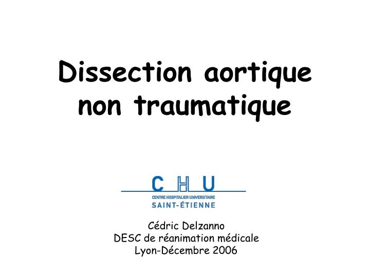 dissection aortique non traumatique