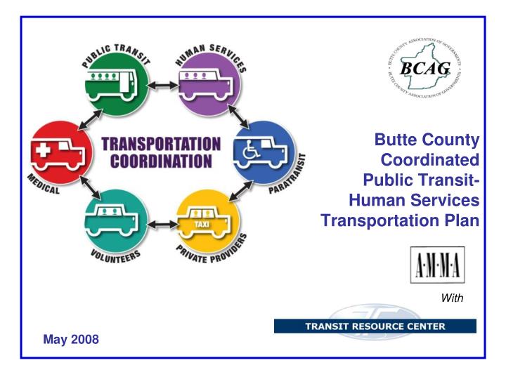 butte county coordinated public transit human services transportation plan