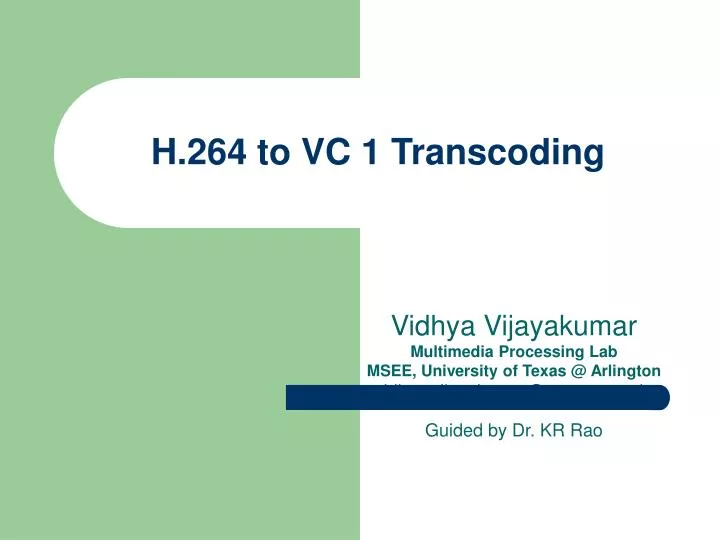 h 264 to vc 1 transcoding