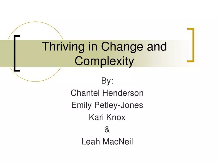 thriving in change and complexity