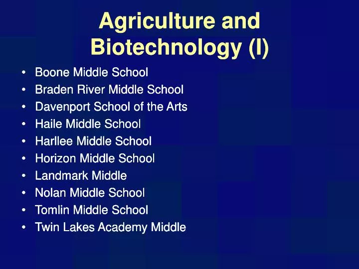 agriculture and biotechnology i
