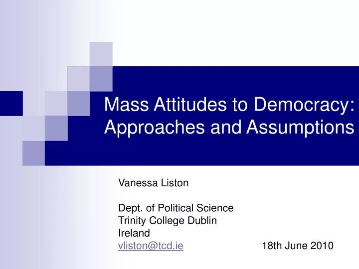 mass attitudes to democracy approaches and assumptions