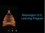 Washington D.C. Learning Program - slide 1