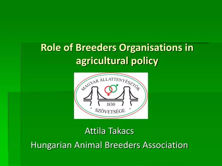 role of breeders organisations in agricultural policy