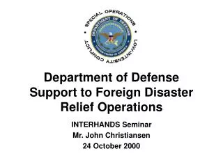 Department of Defense Support to Foreign Disaster Relief Operations
