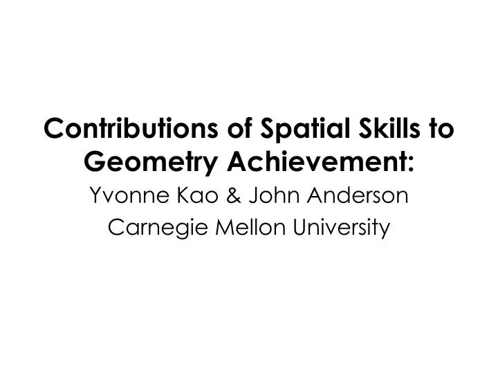 contributions of spatial skills to geometry achievement