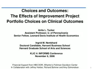 Choices and Outcomes: The Effects of Improvement Project Portfolio Choices on Clinical Outcomes