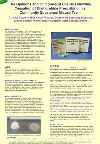 The Opinions and Outcomes of Clients Following Cessation of Diamorphine Prescribing in a Community Substance Misuse Team