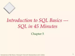 Introduction to SQL Basics --- SQL in 45 Minutes