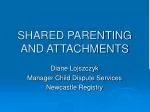 SHARED PARENTING AND ATTACHMENTS - slide 1