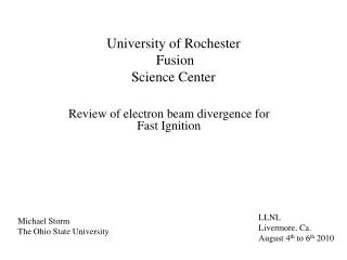 University of Rochester Fusion Science Center