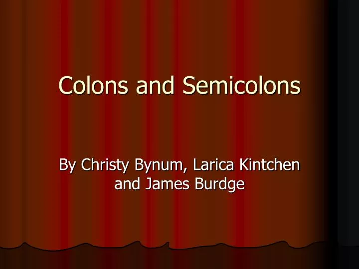 colons and semicolons