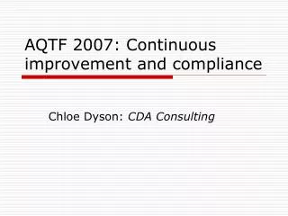 AQTF 2007: Continuous improvement and compliance