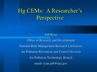 Hg CEMs: A Researcher’s Perspective