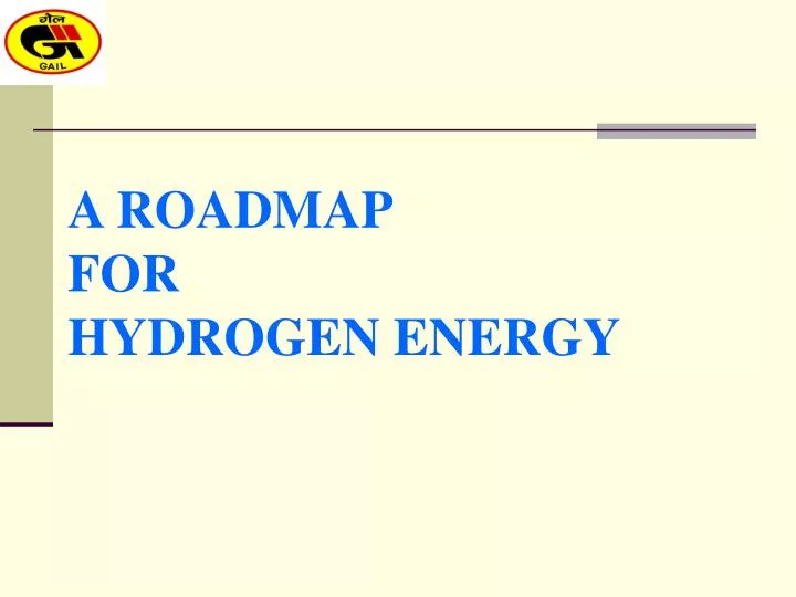 a roadmap for hydrogen energy