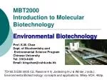 MBT2000 Introduction to Molecular Biotechnology