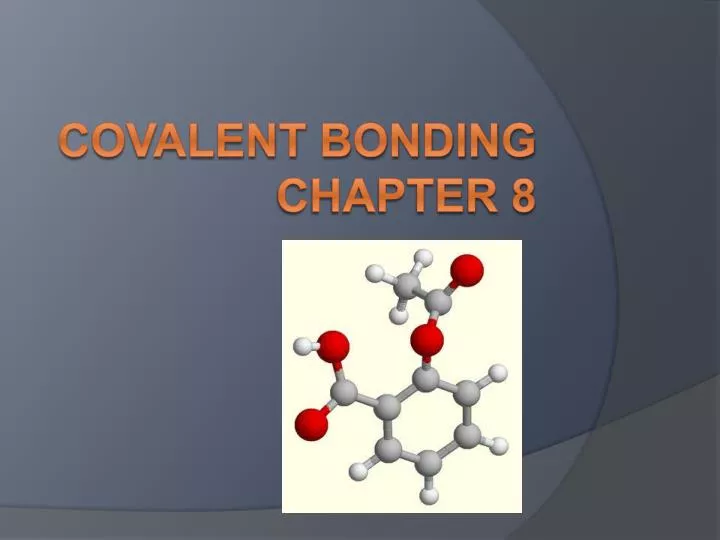 covalent bonding chapter 8