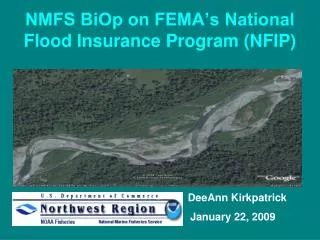 NMFS BiOp on FEMA’s National Flood Insurance Program (NFIP)