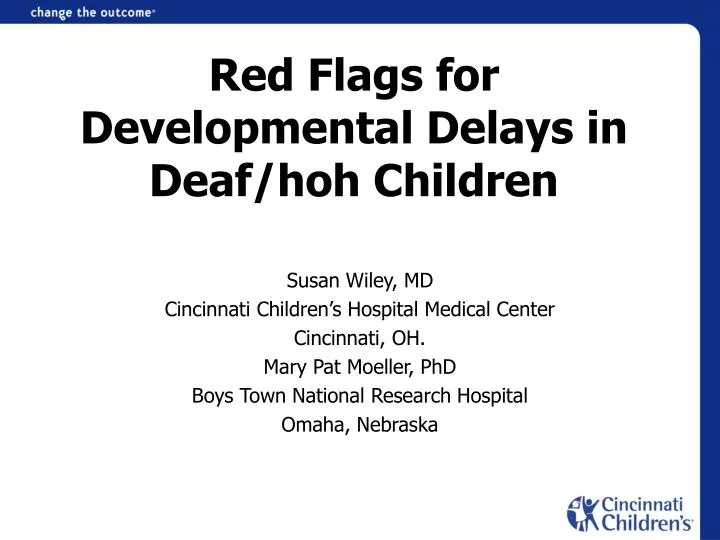 red flags for developmental delays in deaf hoh children