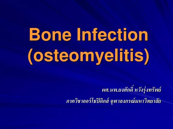 bone infection osteomyelitis