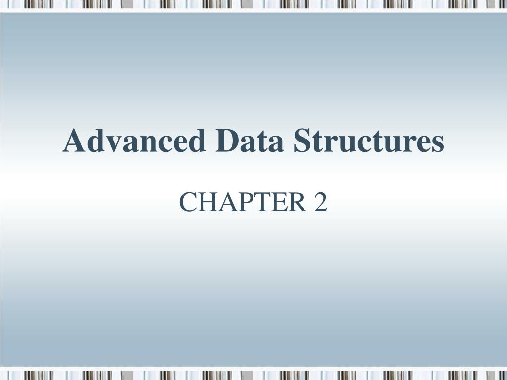 PPT - Advanced Data Structures PowerPoint Presentation, free download ...