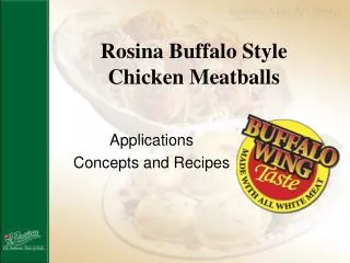 Rosina Buffalo Style Chicken Meatballs