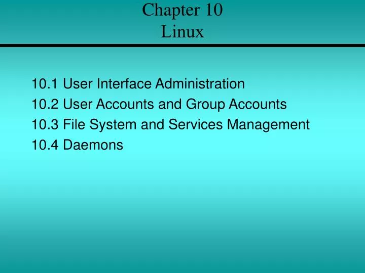 chapter 10 linux