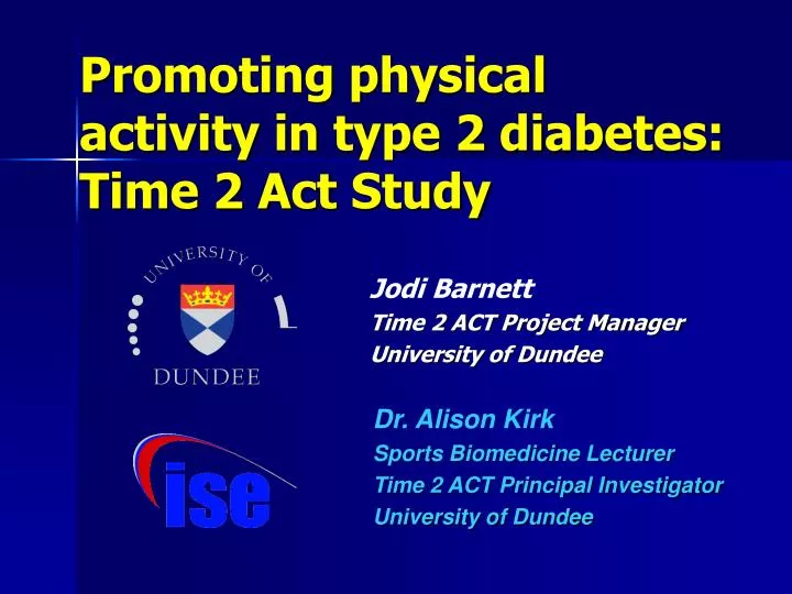 promoting physical activity in type 2 diabetes time 2 act study