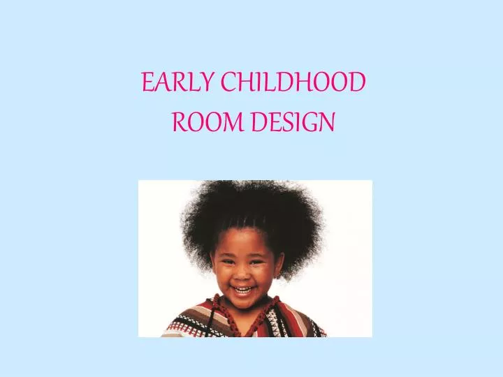 early childhood room design