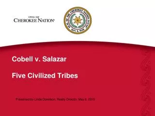 Cobell v. Salazar Five Civilized Tribes