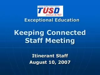 Keeping Connected Staff Meeting