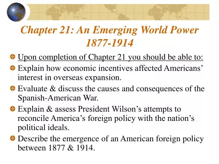 chapter 21 an emerging world power 1877 1914