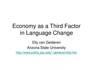 Economy as a Third Factor in Language Change