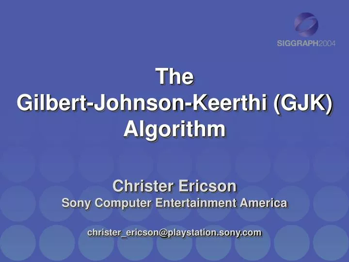the gilbert johnson keerthi gjk algorithm