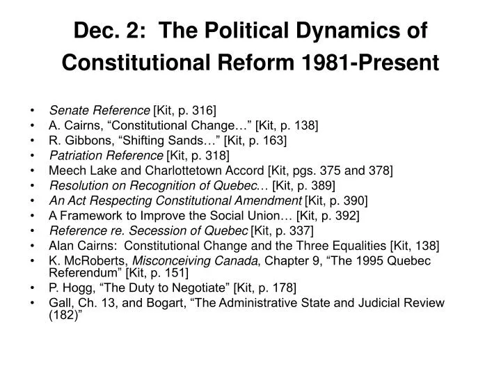 dec 2 the political dynamics of constitutional reform 1981 present