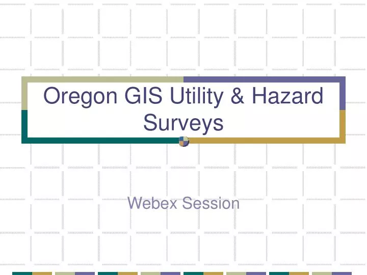oregon gis utility hazard surveys