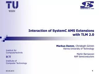 Interaction of SystemC AMS Extensions with TLM 2.0