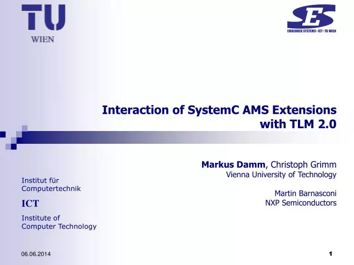 interaction of systemc ams extensions with tlm 2 0