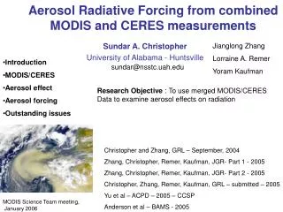 Aerosol Radiative Forcing from combined MODIS and CERES measurements