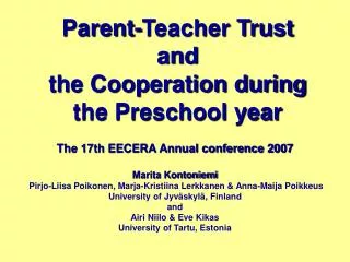 Parent-Teacher Trust and the Cooperation during the Preschool year
