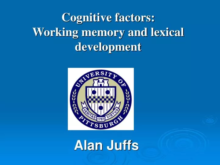 cognitive factors working memory and lexical development