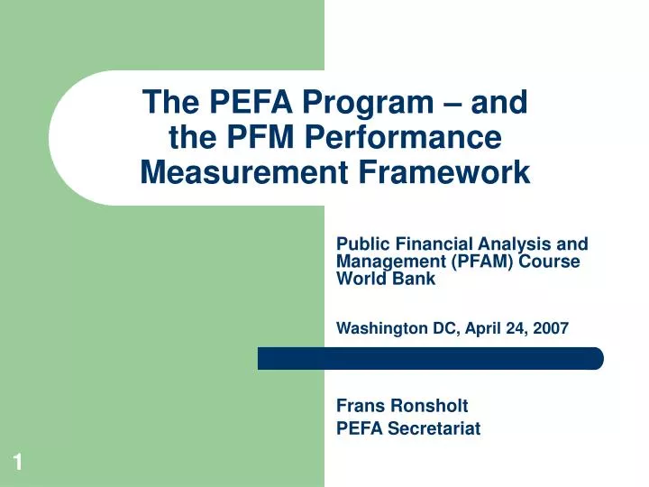 the pefa program and the pfm performance measurement framework