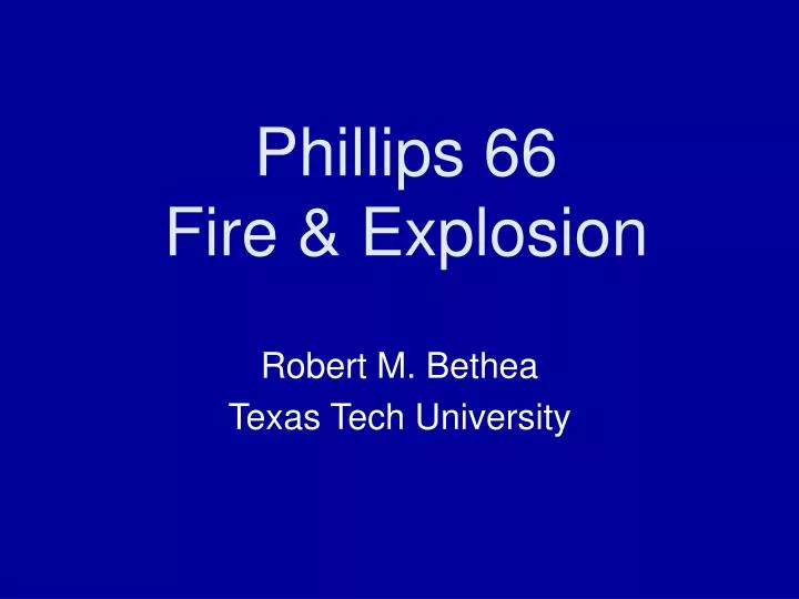 phillips 66 fire explosion