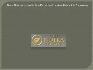 Nuera Network Excited to Be a Part of San Francisco Pride's