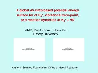 A global ab initio -based potential energy surface for of H 5 + , vibrational zero-point, and reaction dynamics of H