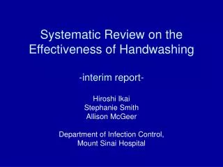 Systematic Review on the Effectiveness of Handwashing -interim report-