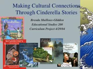 Making Cultural Connections Through Cinderella Stories
