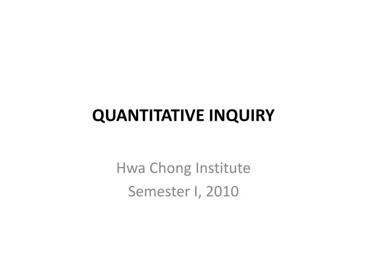 quantitative inquiry